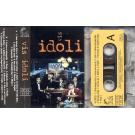 IDOLI - Dok dobuje kisa (MC) IDOLI - Dok dobuje kisa (MC)